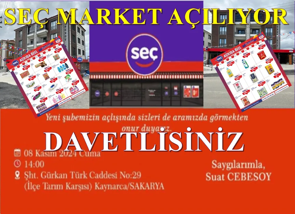 Kaynarca Seç Market 2 nci Şubesini Açıyor,Davetlisiniz