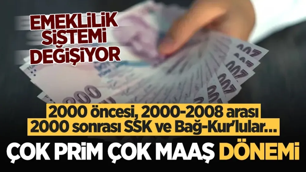 Emeklilik sistemi değişiyor: Çok prim yüksek emekli maaşı dönemi