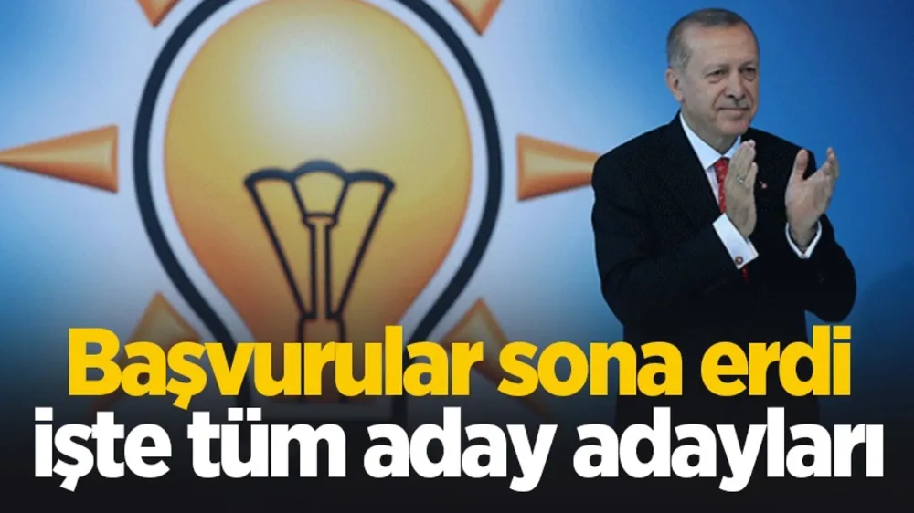 Ak Partide Belediye Başkanlıklarına Başvuran Kesin Aday adayları  listesi açıklandı