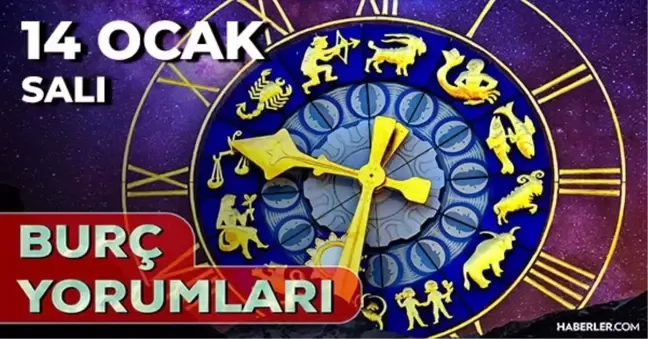 14 Ocak 2025 Salı Günlük BURÇ Yorumlarınız