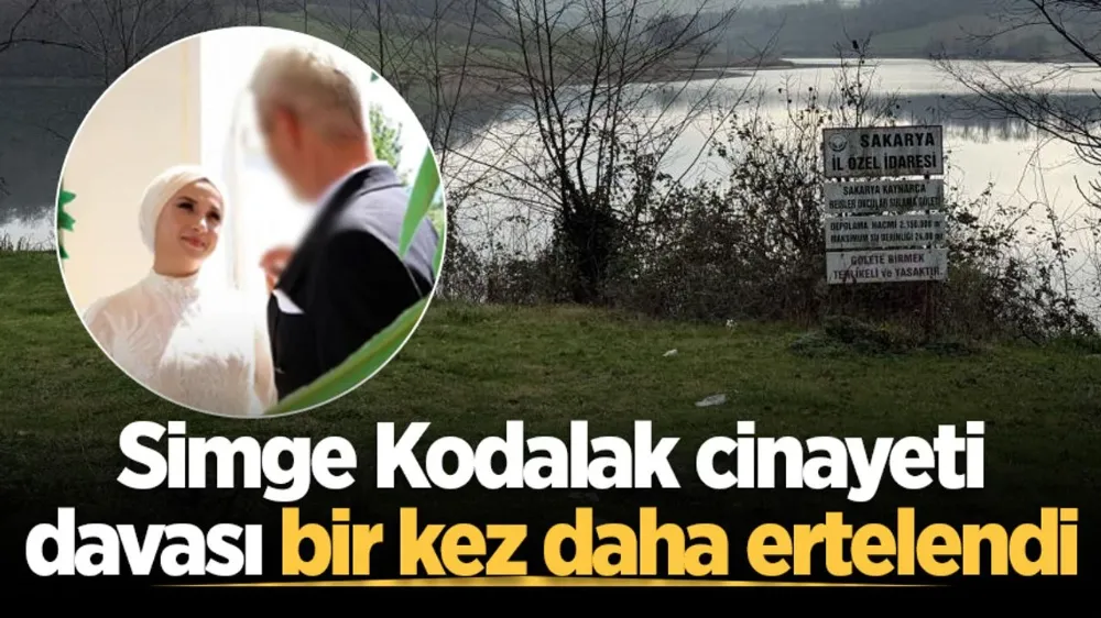 Kaynarca da işlenen Simge Kodalak cinayeti davası bir kez daha ertelendi