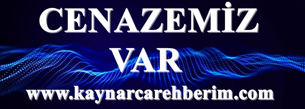 Orhan Abimizi ve Alaettin abimizi kaybettik,  Kaynarca da iki Cenazemiz var