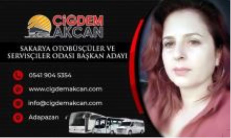 Sakarya Otobüsçüler ve Servisçiler Odasının tek kadın başkan adayı KAYNARCALI