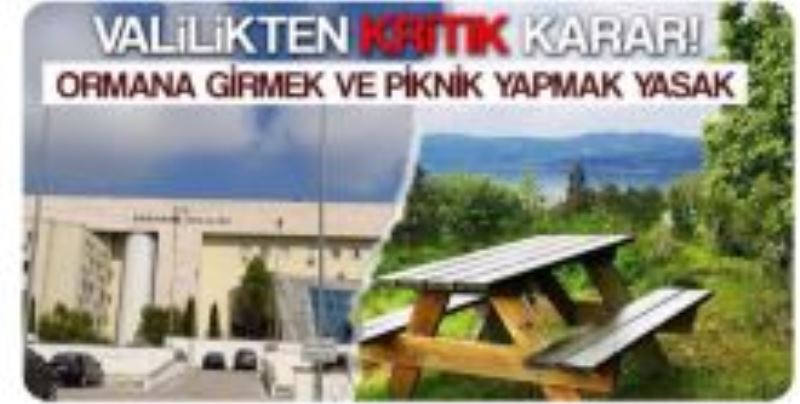 Sakarya Valiliğinden  Yerinde Yasaklama Geldi